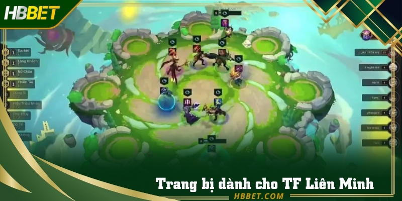 Trang bị cho vị tướng TF cực hay