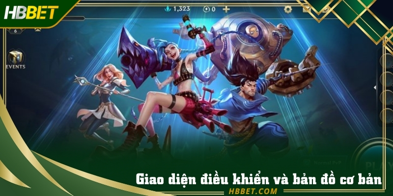 Giao diện điều khiển và bản đồ cơ bản trong Tốc Chiến